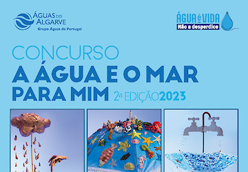 A Águas do Algarve e as IPSS do Algarve unidas na Educação Ambiental com o regresso da 2ª Edição do Concurso " O Mar e a Água pra Mim"