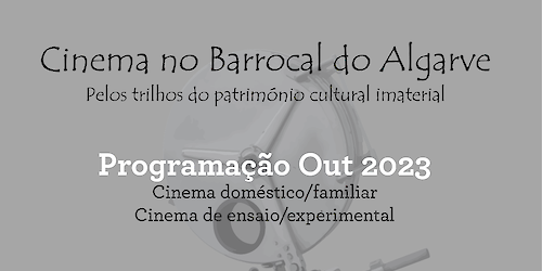 Última Sessão de Cinema no Barrocal - Museu do Traje