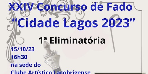 XXIV Edição do Concurso de Fado Amador “Cidade de Lagos-2023”