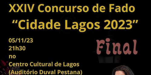 Final da XXIV Edição do Concurso de Fado Amador “Cidade de Lagos-2023”