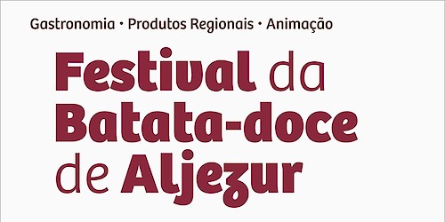 Festival da Batata-Doce Aljezur 2023: Celebrar a Batata-Doce Lira com sabores autênticos e cultura local