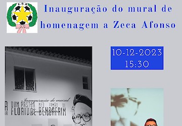 Estrela Desportiva de Bensafrim promove Inauguração do Mural de Homenagem a Zeca Afonso