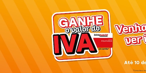 Intermarché lança campanha que mantém IVA 0% em produtos essenciais