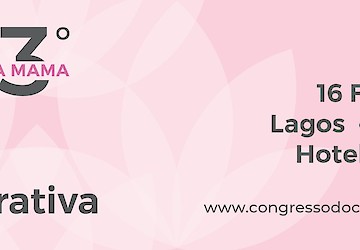 3º Congresso do Cancro da Mama do Algarve – a Mulher e a Saúde Integrativa
