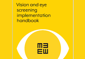 Organização Mundial de Saúde lança Manual para Implementação de Rastreios Visuais e Oculares