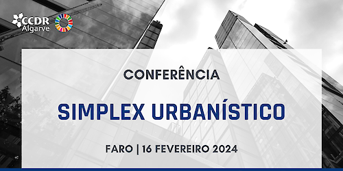 Simplex urbanístico apresentado no Algarve com lotação esgotada