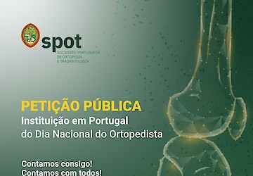 Petição Pública para a criação do Dia Nacional do Ortopedista
