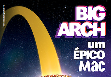 Big Arch: a nova grande estrela da McDonald’s aterra em Portugal