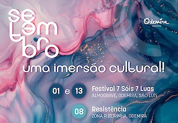 Setembro, Uma Imersão Cultural – Um mês dedicado à cultura no concelho de Odemira