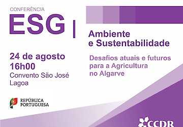 Conferência “ESG - Ambiente e Sustentabilidade: desafios atuais e futuros para a Agricultura no Algarve” na FATACIL