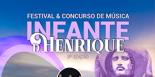 3.ª Edição do Festival e Concurso de Música Infante D. Henrique | Cidade lagos 2024