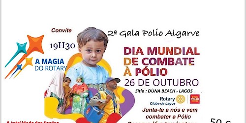 Rotary Clube de Lagos: 2ª Gala Pólio Algarve