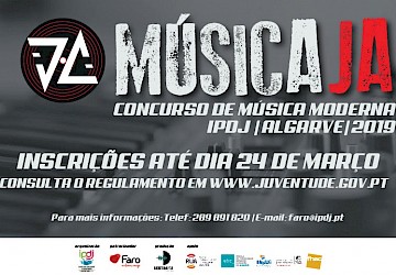 INSCREVE-TE  NO  MÚSICA JA! - Concurso de Música Moderna IPDJ Algarve – 2019