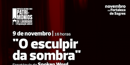 A Fortaleza de Sagres apresenta “O Esculpir da Sombra”, de Sara Martins