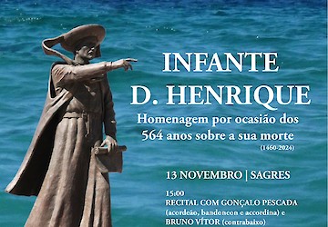 Infante D. Henrique homenageado por ocasião dos 564 anos sobre a sua morte | 13 de novembro