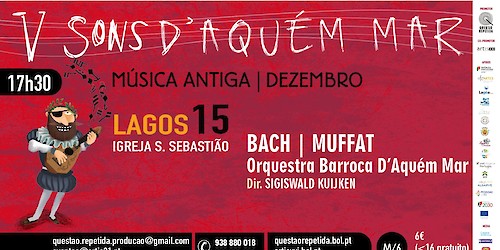 Orquestra Barroca D’Aquém Mar em Lagos com Música Antiga na Igreja de São Sebastião