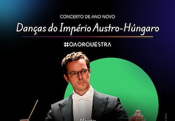 Concerto de Ano Novo pela Orquestra do Algarve | Danças do Império Austro-Húngaro