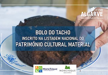CCDR Algarve saúda inscrição do “Bolo do Tacho” na Listagem Nacional Do Património Cultural Imaterial