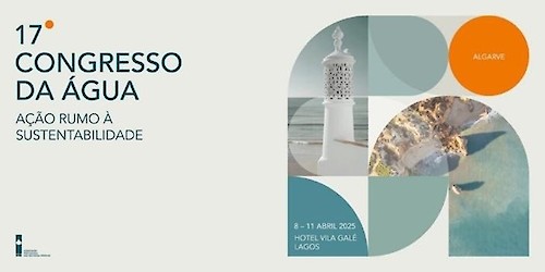 A Associação Portuguesa dos Recursos Hídricos promove, entre os dias 8 e 11 de abril, o 17º Congresso da Água, no Hotel Vila Galé, em Lagos