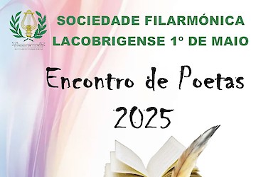 Sociedade Filarmónica Lacobrigense realiza Encontro de Poetas