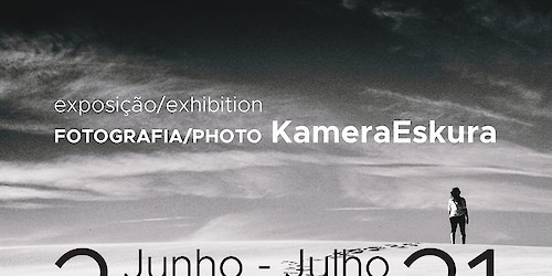 TEIAS Arte Local recebe a exposição fotográfica a preto e branco de Pedro Noel da Luz Guerreiro, KameraEskura
