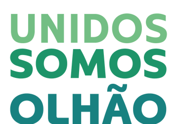 “UNIDOS SOMOS OLHÃO — Caminhar no Sentido Certo”