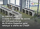 Universidade do Algarve vai ter dois novos edifícios em Faro e Portimão para reforçar cursos CTeSP