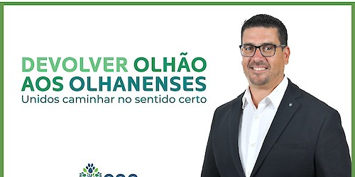 Vamos devolver Olhão aos olhanenses e UNIDOS caminhar no sentido certo