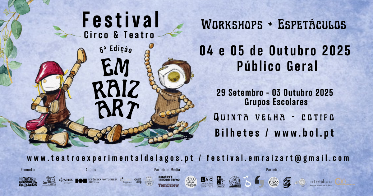 5ª Edição do Festival EmRaizArt já começou e apresenta programa até 5 de Outubro
