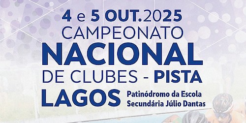 Patinagem de Velocidade: Campeonato Nacional de Clubes – Pista