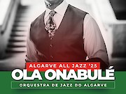 Algarve All Jazz 2025: Ola Onabulé & Orquestra de Jazz do Algarve — Três dias de jazz em Lagos - 1