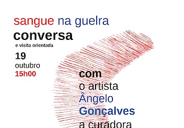 Conversa com Ângelo Gonçalves e curadores a partir da exposição  “sangue na guelra”