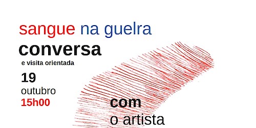 Conversa com Ângelo Gonçalves e curadores a partir da exposição  “sangue na guelra”