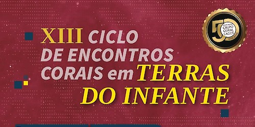 XLVIII Festival de Coros do Algarve inicia comemorações do cinquentenário da AGCL