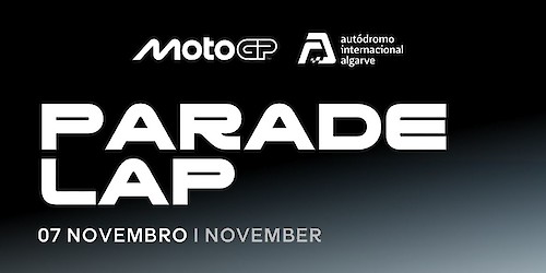 MotoGP 2025: Parade Lap leva motociclistas a descobrir o Autódromo Internacional do Algarve