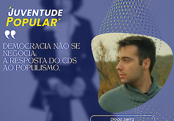 Democracia não se negocia: a resposta do CDS ao populismo