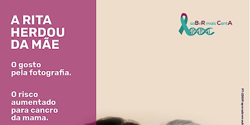 No mês de prevenção do cancro da mama, Projeto “saBeR mais ContA” reforça a importância de testar mutações BRCA