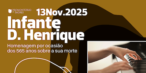 Sagres assinala efeméride dedicada ao Infante D. Henrique