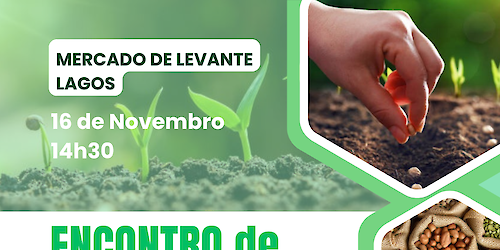 A3PR promove o Encontro de Sementes Tradicionais no Mercado de Levante, em Lagos