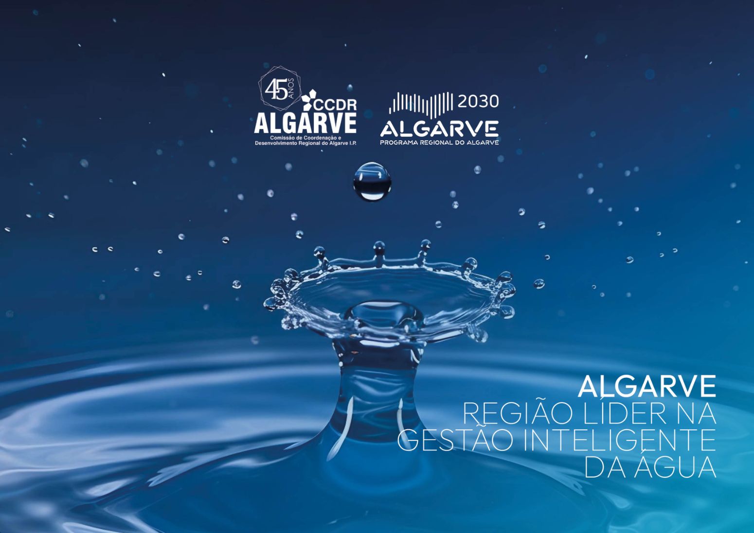 Gestão inteligente da água: o novo paradigma hídrico do Algarve