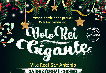 Vila Real de Santo António volta a confecionar Bolo-Rei Gigante