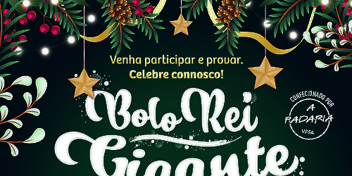 Vila Real de Santo António volta a confecionar Bolo-Rei Gigante