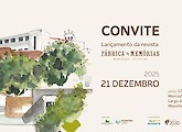 “Fábrica de Memórias”: uma revista que celebra o património cultural de Monchique