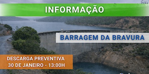 Aviso à População – Descarga Preventiva na Barragem da Bravura