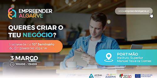 Empreender Algarve promove seminário em Portimão, no ISMAT, dedicado aos futuros empreendedores do Algarve