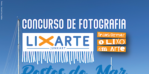 LIXARTE lança concurso “Rostos do Mar” para destacar a ligação das pessoas ao oceano