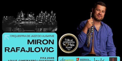 Bilhetes para concerto de Miron Rafajlovic & Orquestra de Jazz do Algarve quase esgotados – levantamento prévio obrigatório