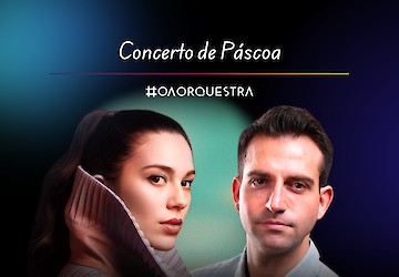 Concerto da Páscoa/Orquestra do Algarve, Orquestra do Norte, Rafaela Albuquerque & Pedro Urbina no Centro Cultural de Lagos