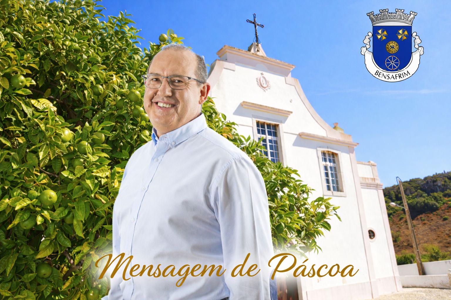 Mensagem de Páscoa do Presidente da Junta de Freguesia de Bensafrim