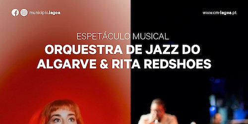 Orquestra de Jazz do Algarve e Rita RedShoes inauguram renovado Centro de Congressos de Lagoa